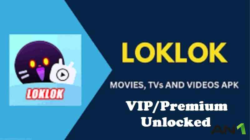 Download Loklok MOD APK (VIP Unlocked, No Ads) v3.23.0 Fitur dalam Loklok Mod APK